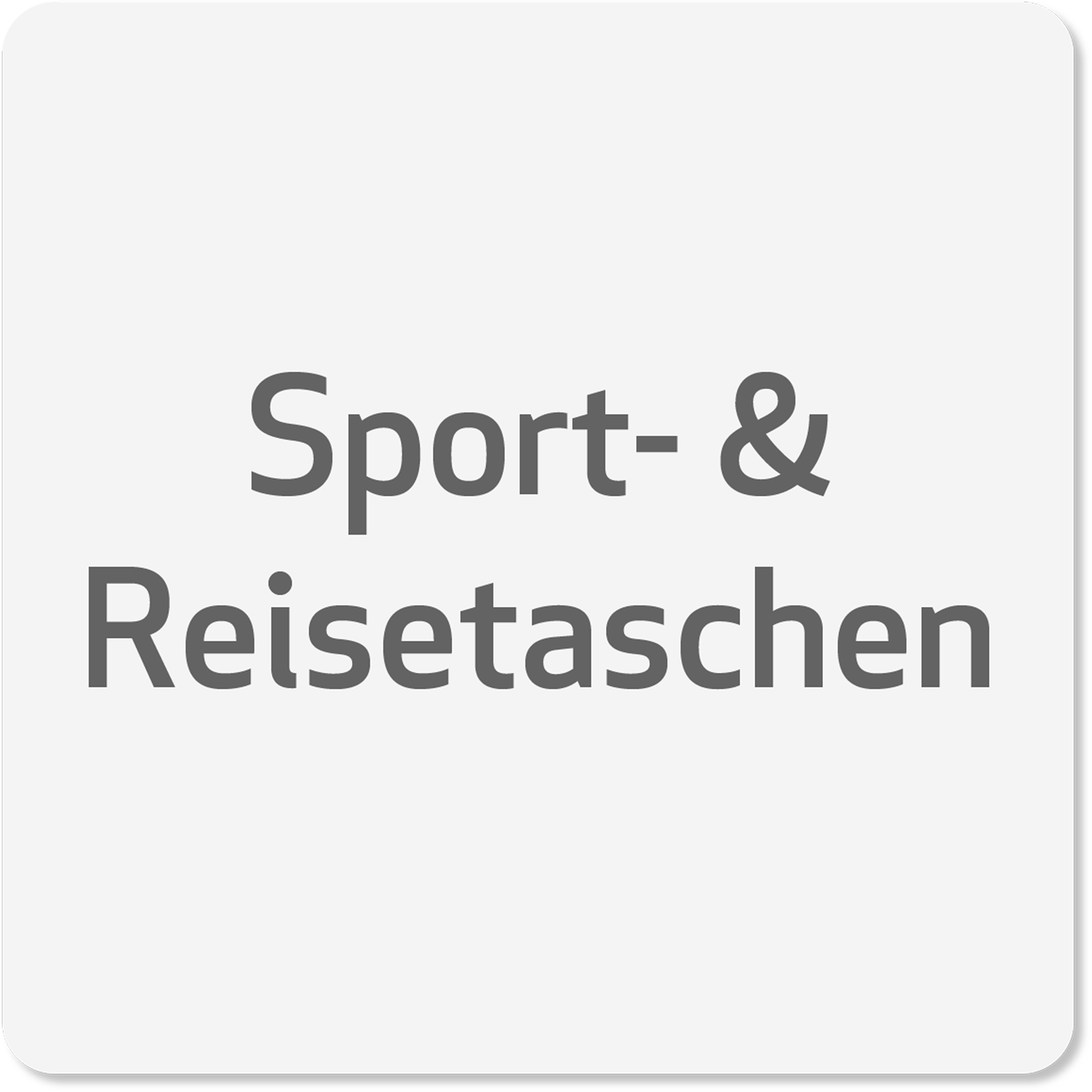 Sport- & Reisetaschen
