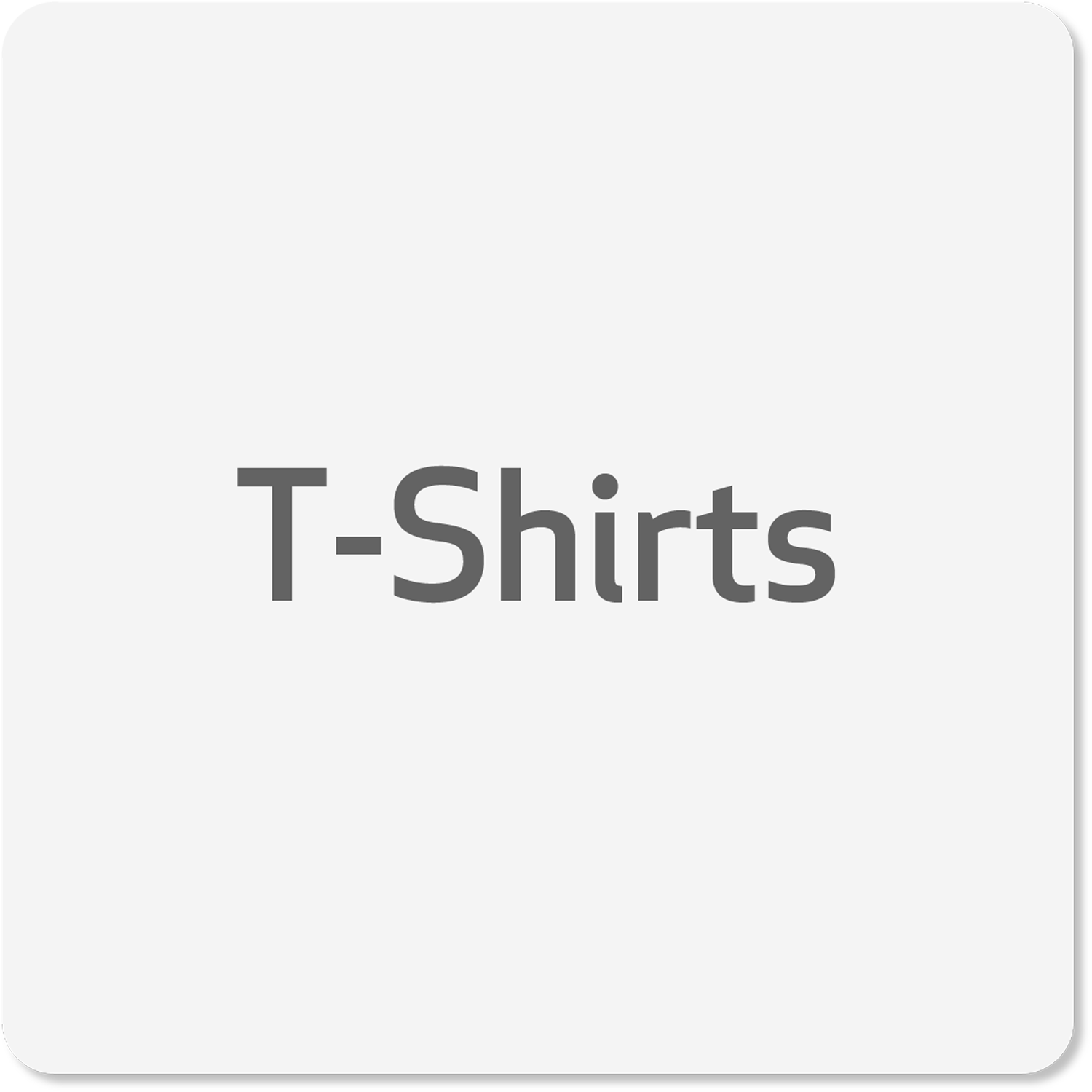 T-Shirts